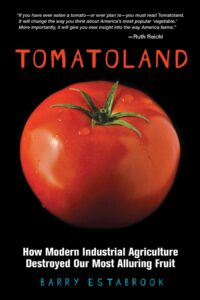 ‘Tomatoland’: A Shocking Exposé on the Industrial Food System Image